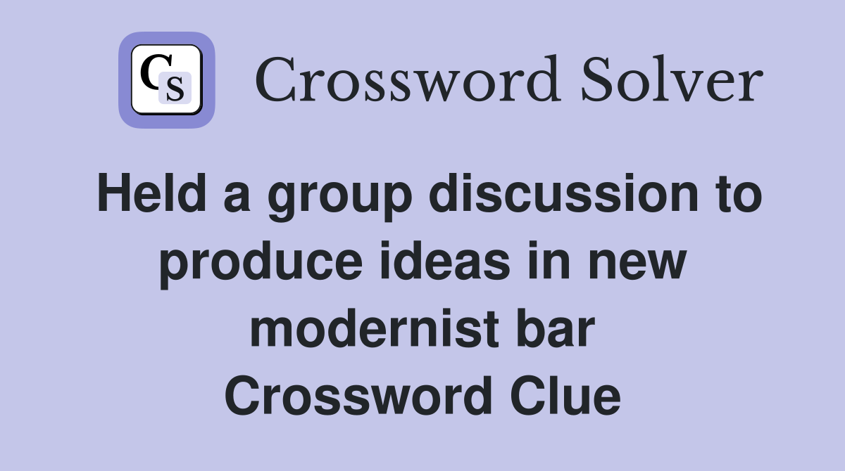 Held a group discussion to produce ideas in new modernist bar